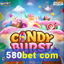 580bet com